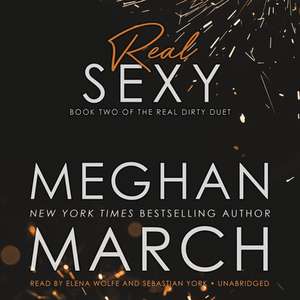 Real Sexy de Meghan March