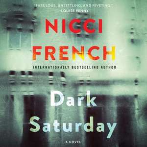 Dark Saturday de Nicci French