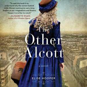 The Other Alcott de Elise Hooper