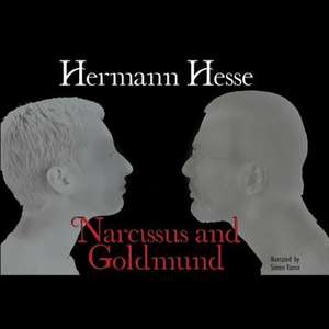 Narcissus and Goldmund de Hermann Hesse