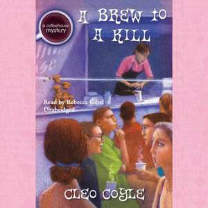 A Brew to a Kill de Cleo Coyle