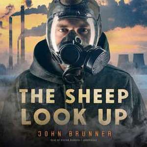 The Sheep Look Up de John Brunner