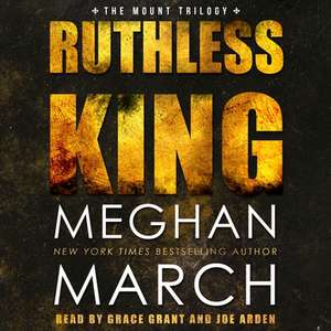 Ruthless King de Meghan March