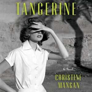 Tangerine de Christine Mangan