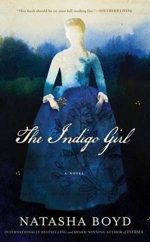 The Indigo Girl de Natasha Boyd