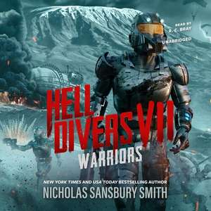 Hell Divers VII: Warriors de Nicholas Sansbury Smith