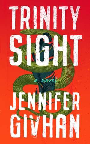 Trinity Sight de Jennifer Givhan