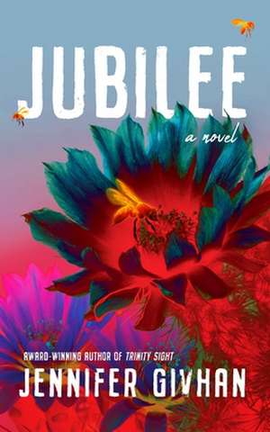 Jubilee de Jennifer Givhan