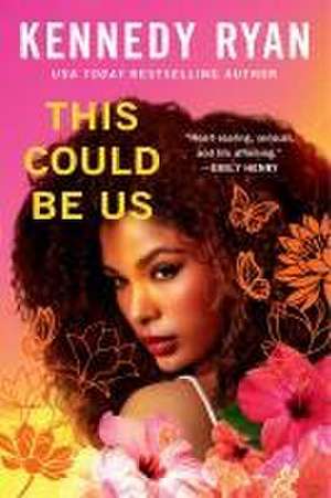 This Could Be Us de Kennedy Ryan