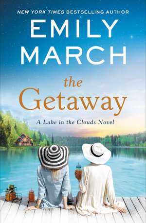 The Getaway de Emily March