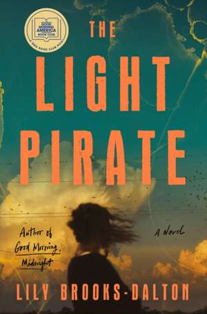 The Light Pirate de Lily Brooks-Dalton