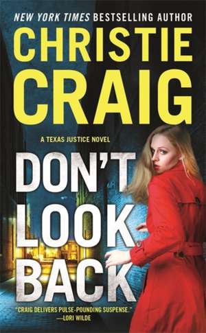 Don't Look Back de Christie Craig