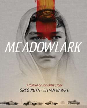 Meadowlark de Ethan Hawke