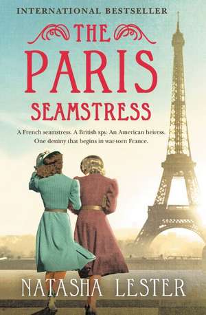 The Paris Seamstress de Natasha Lester