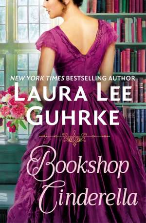 Bookshop Cinderella de Laura Lee Guhrke