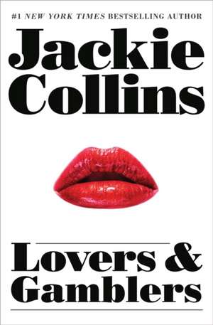 Lovers and Gamblers de Jackie Collins