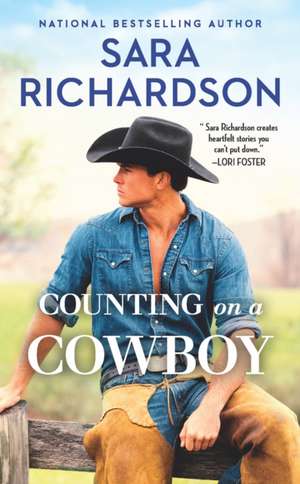 Counting on a Cowboy de Sara Richardson