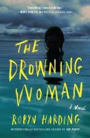 The Drowning Woman de Robyn Harding