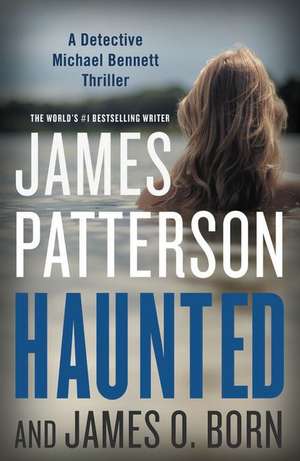 Haunted de James Patterson