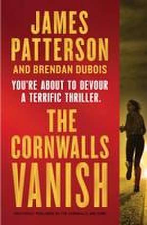 The Cornwalls Vanish (Previously Published as the Cornwalls Are Gone) de James Patterson