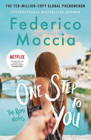 One Step to You de Federico Moccia