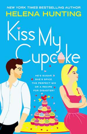 Kiss My Cupcake de Helena Hunting