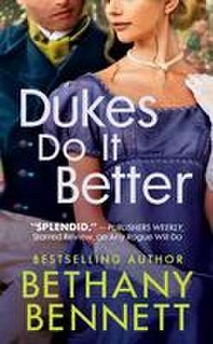 Dukes Do It Better de Bethany Bennett