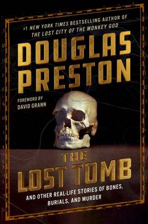 Preston, D: Lost Tomb