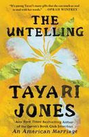 The Untelling de Tayari Jones