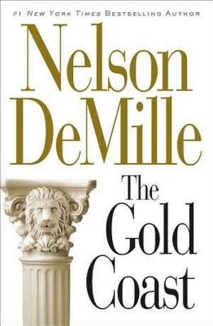 The Gold Coast de Nelson DeMille