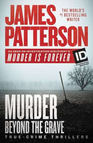 Murder Beyond the Grave de James Patterson