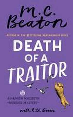 Death of a Traitor de M. C. Beaton