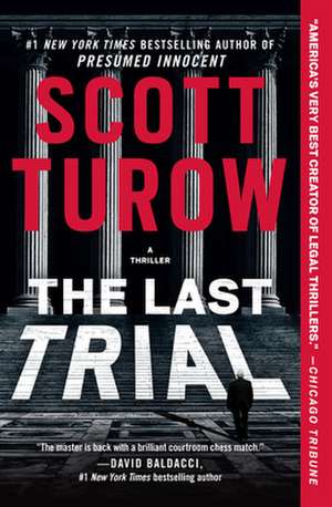 The Last Trial de Scott Turow