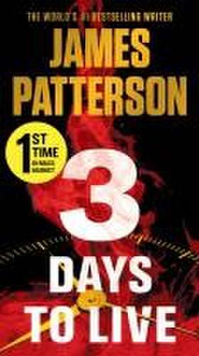 3 Days to Live de James Patterson