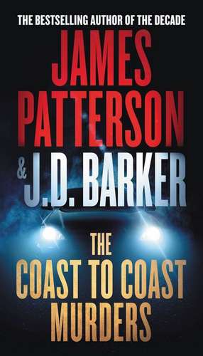 The Coast-To-Coast Murders de James Patterson