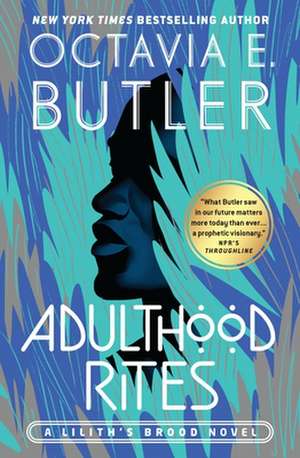 Adulthood Rites de Octavia E. Butler