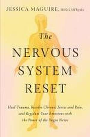 The Nervous System Reset de Jessica Maguire