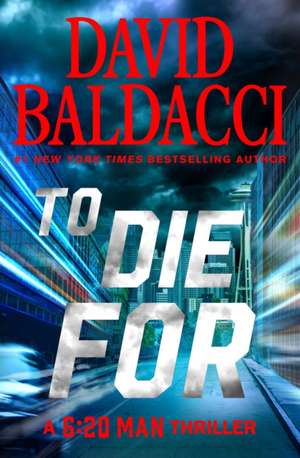 To Die for de David Baldacci
