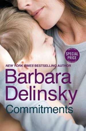 Commitments de Barbara Delinsky