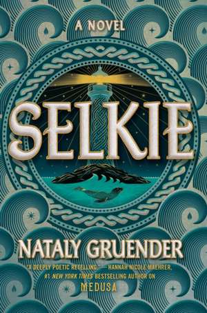 Selkie de Nataly Gruender