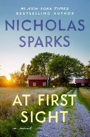 At First Sight de Nicholas Sparks