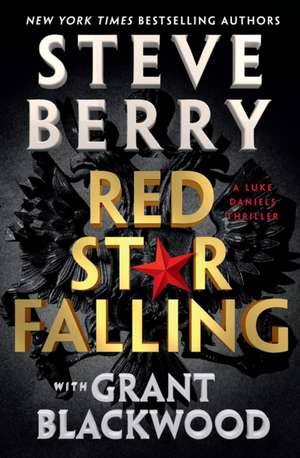 Red Star Falling de Steve Berry