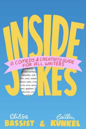 Inside Jokes de Elissa Bassist