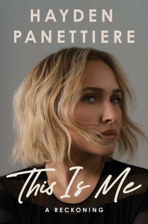 This Is Me de Hayden Panettiere