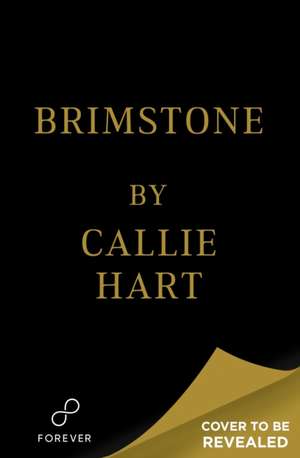 Brimstone (Deluxe Limited Edition) de Callie Hart