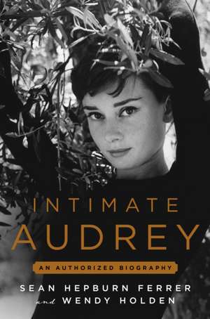 Intimate Audrey de Wendy Holden