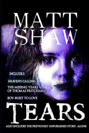 Tears de Matt Shaw