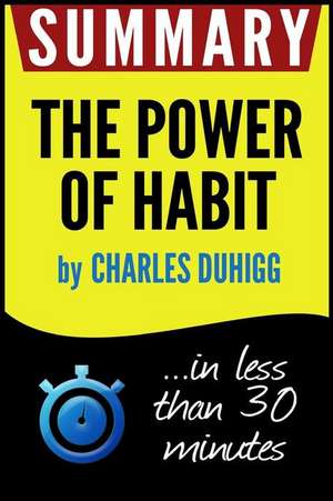 Summary of the Power of Habit de Book Summary