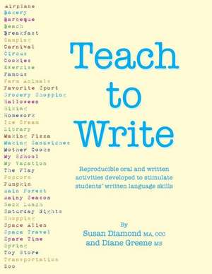 Teach to Write de Susan Diamond