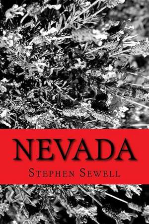 Nevada de Stephen Sewell